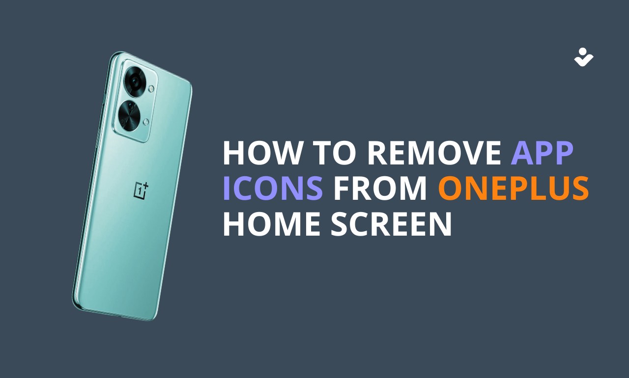 How to Remove App Icons from OnePlus Home Screen